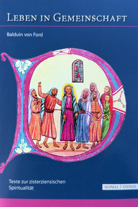 Balduin von Ford Leben in Gemeinschaft