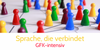 Sprache, die verbindet - GFK-intensiv